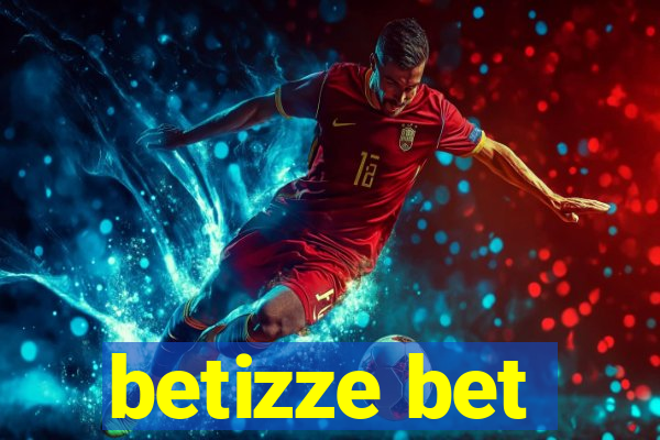 betizze bet